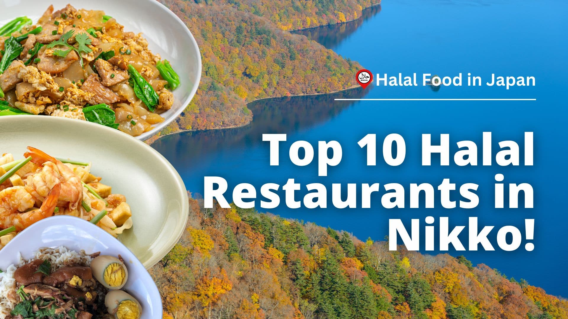 Top 10 Halal Food Restaurants in Nikko (Tochigi)